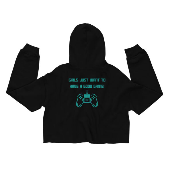 A black sweatshirt on which is written "girls just want to have a good game!" in green with a green PlayStation controller underneath